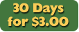 30 Days - $3.00